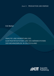 Analyse und Bewertung des Elektrizitätssystems und des Wärmesystems der Wohngebäude in Deutschland - Cover