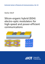 Silicon-organic hybrid (SOH) electro-optic modulators for high-speed and power-efficient communications