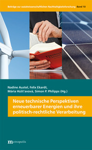 Neue technische Perspektiven erneuerbarer Energien und ihre politisch-rechtliche Verarbeitung - Cover