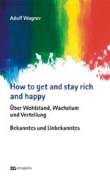 How to get and stay rich and happy - Cover