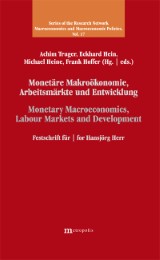 Monetäre Makroökonomie, Arbeitsmärkte und Entwicklung/Monetary Macroeconomics, L - Cover