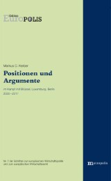 Positionen und Argumente im Kampf mit Brüssel, Luxemburg, Berlin 2003-2017 - Cover