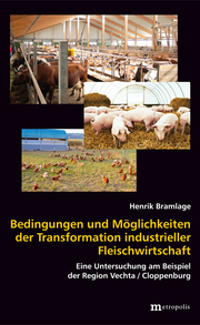 Bedingungen und Möglichkeiten der Transformation industrieller Fleischwirtschaft - Cover