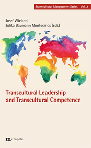 Transcultural Leadership and Transcultural Competence