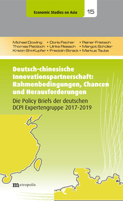 Deutsch-chinesische Innovationspartnerschaft: Rahmenbedingungen, Chancen und Herausforderungen - Cover
