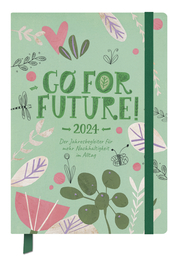 Terminkalender Jahresbegleiter Go for Future! 2024 - Cover