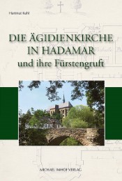 Die Ägidienkirche in Hadamar und ihre Fürstengruft