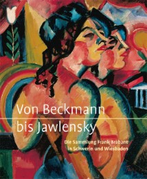 Von Beckmann bis Jawlensky