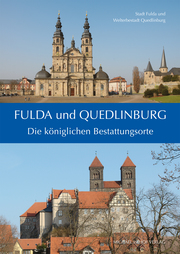 Fulda und Quedlinburg