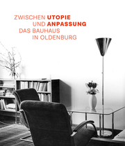 Das Bauhaus in Oldenburg