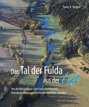 Das Tal der Fulda aus der Luft