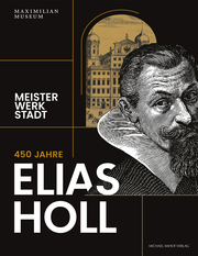450 Jahre Elias Holl (1573-1646) - Cover