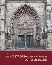 Das Westportal der Nürnberger Lorenzkirche