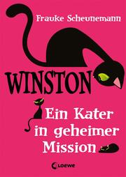Winston (Band 1) - Ein Kater in geheimer Mission - Cover