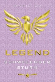 Legend 2 - Schwelender Sturm