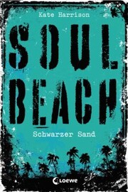 Soul Beach (Band 2) - Schwarzer Sand - Cover