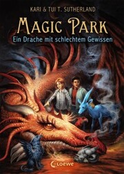 Magic Park (Band 2) - Ein Drache mit schlechtem Gewissen - Cover