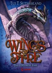Wings of Fire (Band 2) - Das verlorene Erbe - Cover
