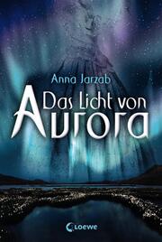 Das Licht von Aurora (Band 1) - Cover