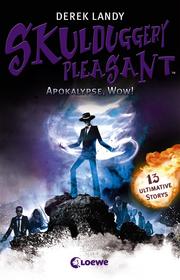 Skulduggery Pleasant - Apokalypse, Wow! - Cover