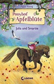 Ponyhof Apfelblüte (Band 6) - Julia und Smartie - Cover