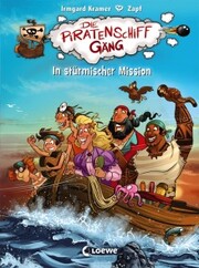 Die Piratenschiffgäng (Band 3) - In stürmischer Mission - Cover