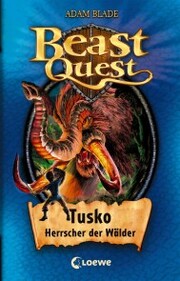 Beast Quest (Band 17) - Tusko, Herrscher der Wälder - Cover