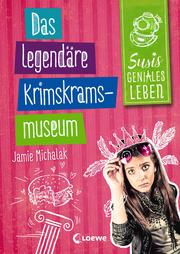 Susis geniales Leben (Band 2) - Das legendäre Krimskrams-Museum - Cover
