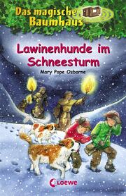 Das magische Baumhaus (Band 44) - Lawinenhunde im Schneesturm - Cover