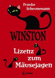 Winston (Band 6) - Lizenz zum Mäusejagen - Cover
