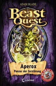 Beast Quest (Band 48) - Aperox, Panzer der Zerstörung - Cover