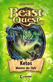 Beast Quest (Band 53) - Ketos, Monster der Tiefe - Cover