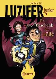 Luzifer junior (Band 8) - Ein Geschenk der Hölle - Cover