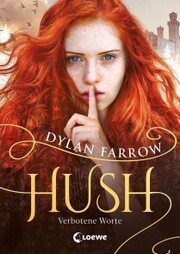Hush (Band 1) - Verbotene Worte - Cover