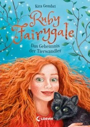 Ruby Fairygale (Band 3) - Das Geheimnis der Tierwandler - Cover