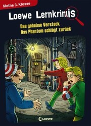 Loewe Lernkrimis - Das geheime Versteck / Das Phantom schlägt zurück - Cover