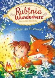 Rubinia Wunderherz, die mutige Waldelfe (Band 4) - Gefahr im Elfenwald - Cover