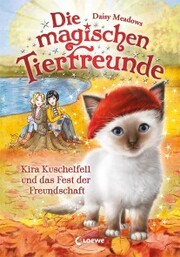 Die magischen Tierfreunde (Band 19) - Kira Kuschelfell und das Fest der Freundschaft - Cover