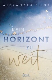 Kein Horizont zu weit (Tales of Sylt, Band 1) - Cover
