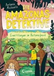 Die Amazonas-Detektive (Band 4) - Ermittlungen im Nationalpark - Cover