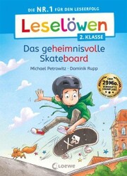 Leselöwen 2. Klasse - Das geheimnisvolle Skateboard - Cover