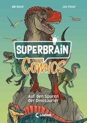 Superbrain-Comics - Auf den Spuren der Dinosaurier - Cover