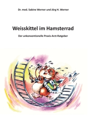 Weisskittel im Hamsterrad - Cover