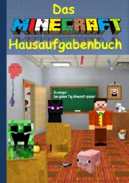 Das Minecraft Hausaufgabenbuch 2016/17