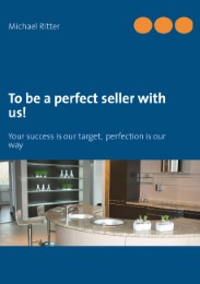 To be a perfect seller with us! - Cover