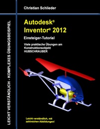 Autodesk Inventor 2012 - Einsteiger-Tutorial - Cover