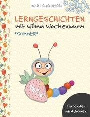 Lerngeschichten mit Wilma Wochenwurm - Teil 4 - Cover