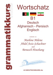 Wortschatz B1 - Deutsch/Afghanisch/Persich/Englisch