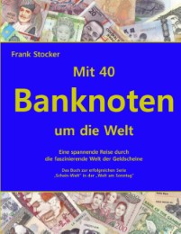 Mit 40 Banknoten um die Welt - Cover