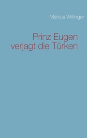 Prinz Eugen verjagt die Türken